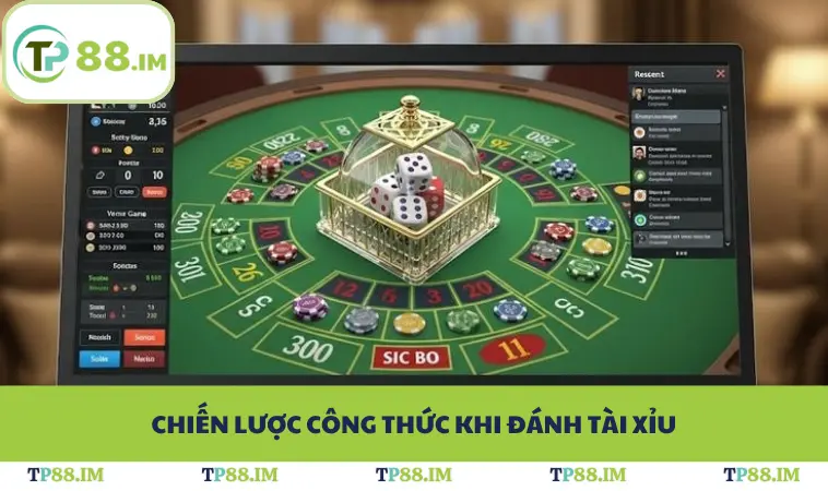 Cách Chơi Tài Xỉu Chuẩn Xác Ở TP88 - Tối Ưu Xác Suất Thắng 2 Chiến lược công thức khi đánh tài xỉu