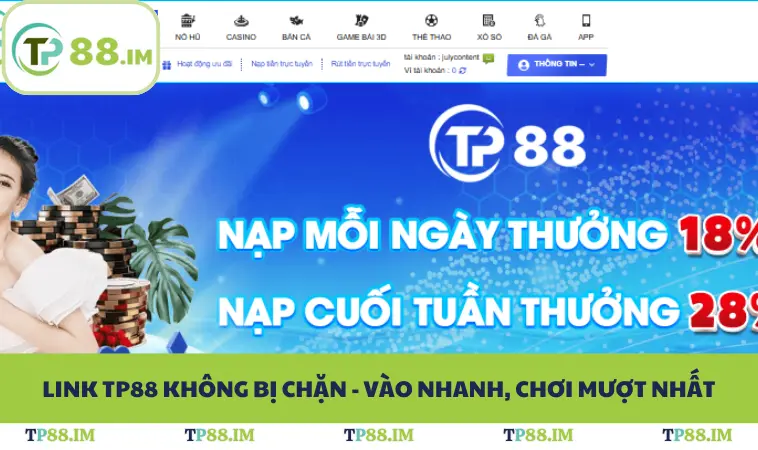 Link TP88 Không Bị Chặn - Vào Nhanh, Chơi Mượt Nhất