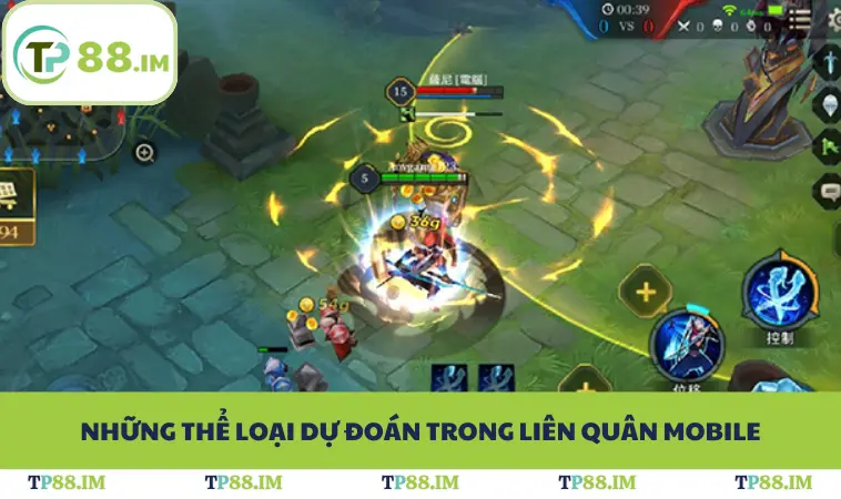 Những thể loại dự đoán trong Liên Quân Mobile