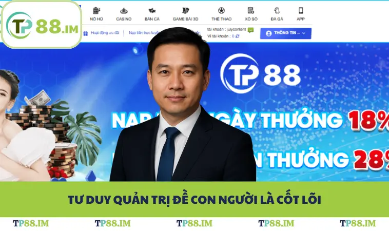 Tư duy quản trị đề con người là cốt lõi